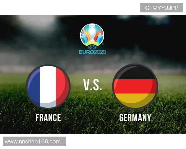 法国与德国足球对决直播平台推荐及赛事分析指南